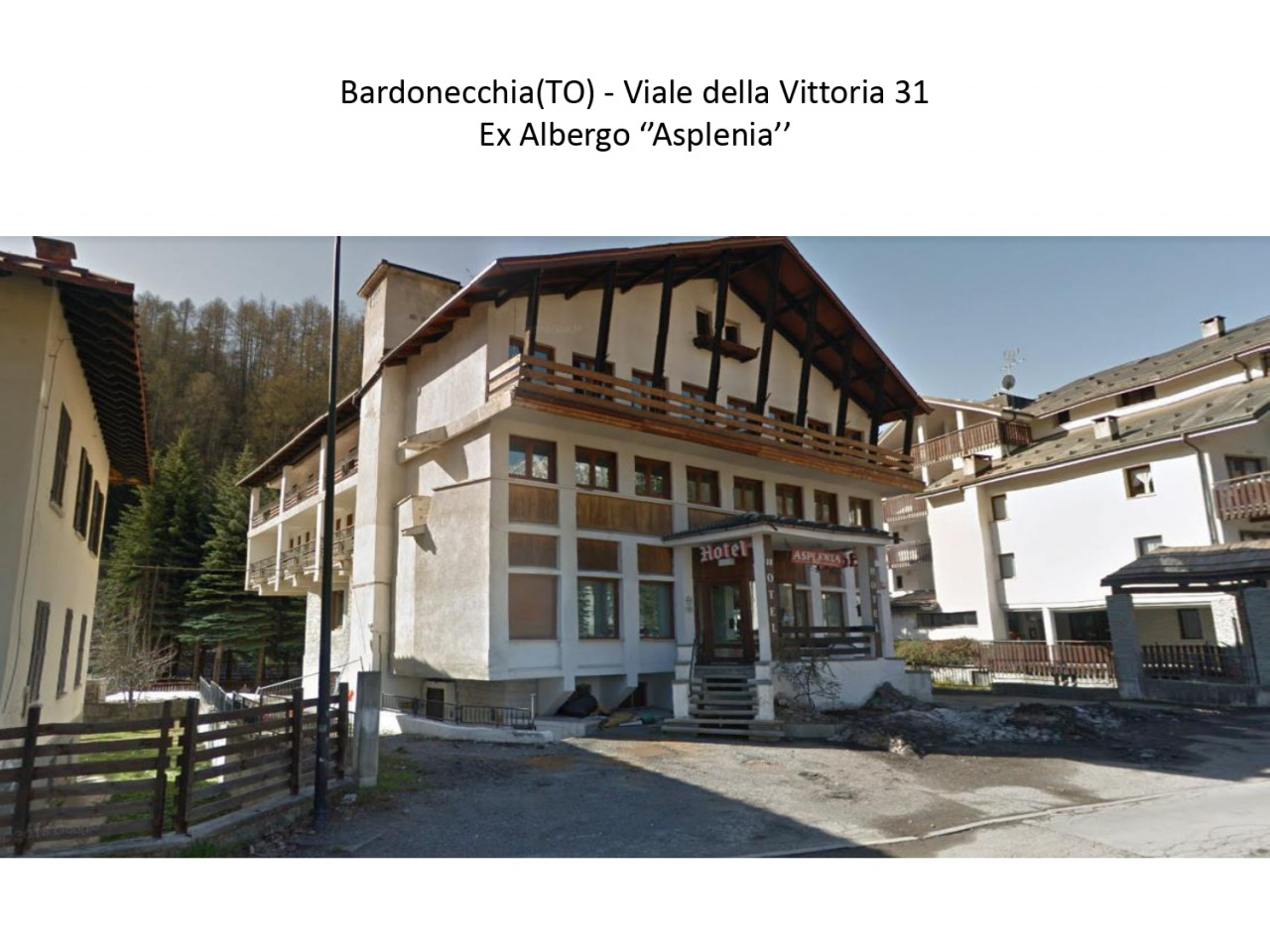 Ex Hotel nel Centro di Bardonecchia con Ampio Terreno
