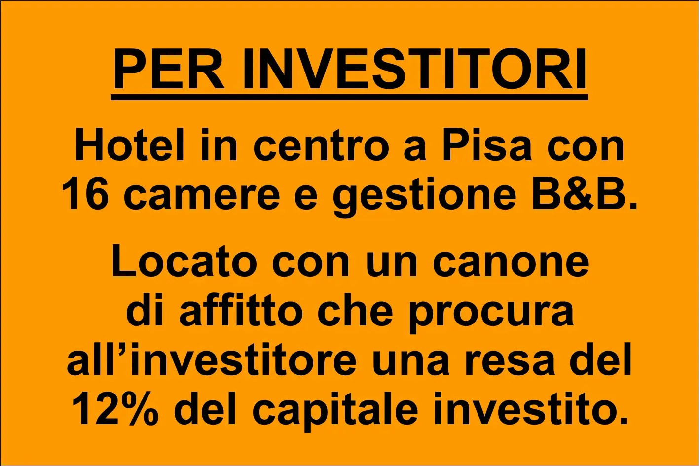 Hotel 16 camere con rendita locativa del 12% a Pisa